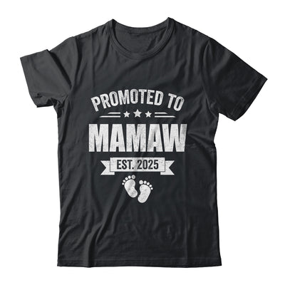 Promoted To Mamaw Est 2025 Mothers Day First Time New Shirt & Tank Top | siriusteestore