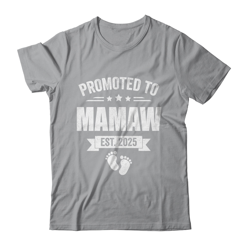 Promoted To Mamaw Est 2025 Mothers Day First Time New Shirt & Tank Top | siriusteestore