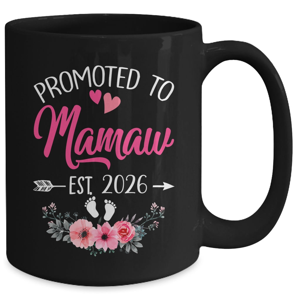Promoted To Mamaw Est 2026 Mothers Day First Time Mug | siriusteestore
