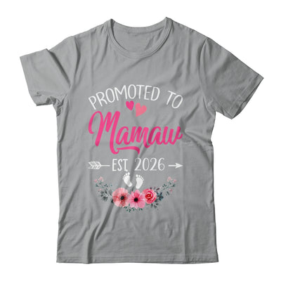 Promoted To Mamaw Est 2026 Mothers Day First Time Shirt & Tank Top | siriusteestore