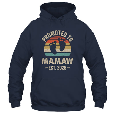 Promoted To Mamaw Est 2026 Mothers Day Vintage Shirt & Hoodie | siriusteestore