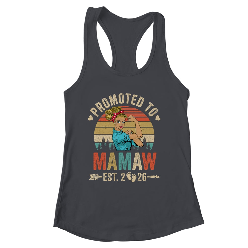 Promoted To Mamaw Est 2026 Retro First Time Mamaw Shirt & Tank Top | siriusteestore