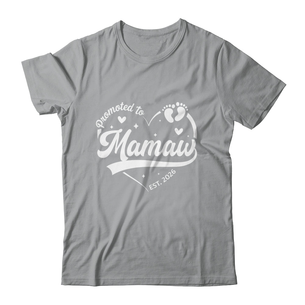 Promoted To Mamaw Est 2026 Soon To Be New Grandmom Heart Shirt & Tank Top | siriusteestore