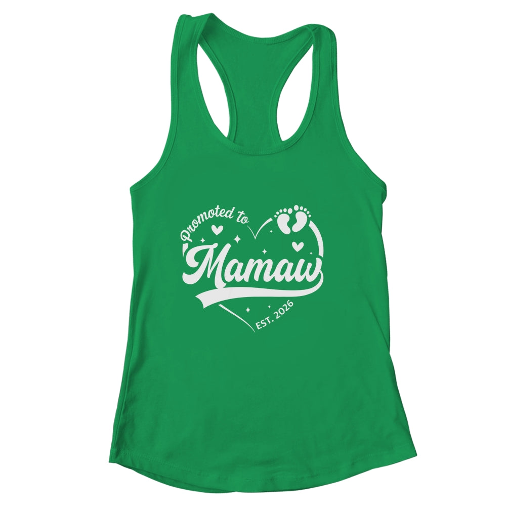 Promoted To Mamaw Est 2026 Soon To Be New Grandmom Heart Shirt & Tank Top | siriusteestore