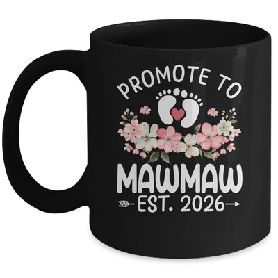 Promoted To Mawmaw 2026 First Time Floral New Mawmaw Mug | siriusteestore