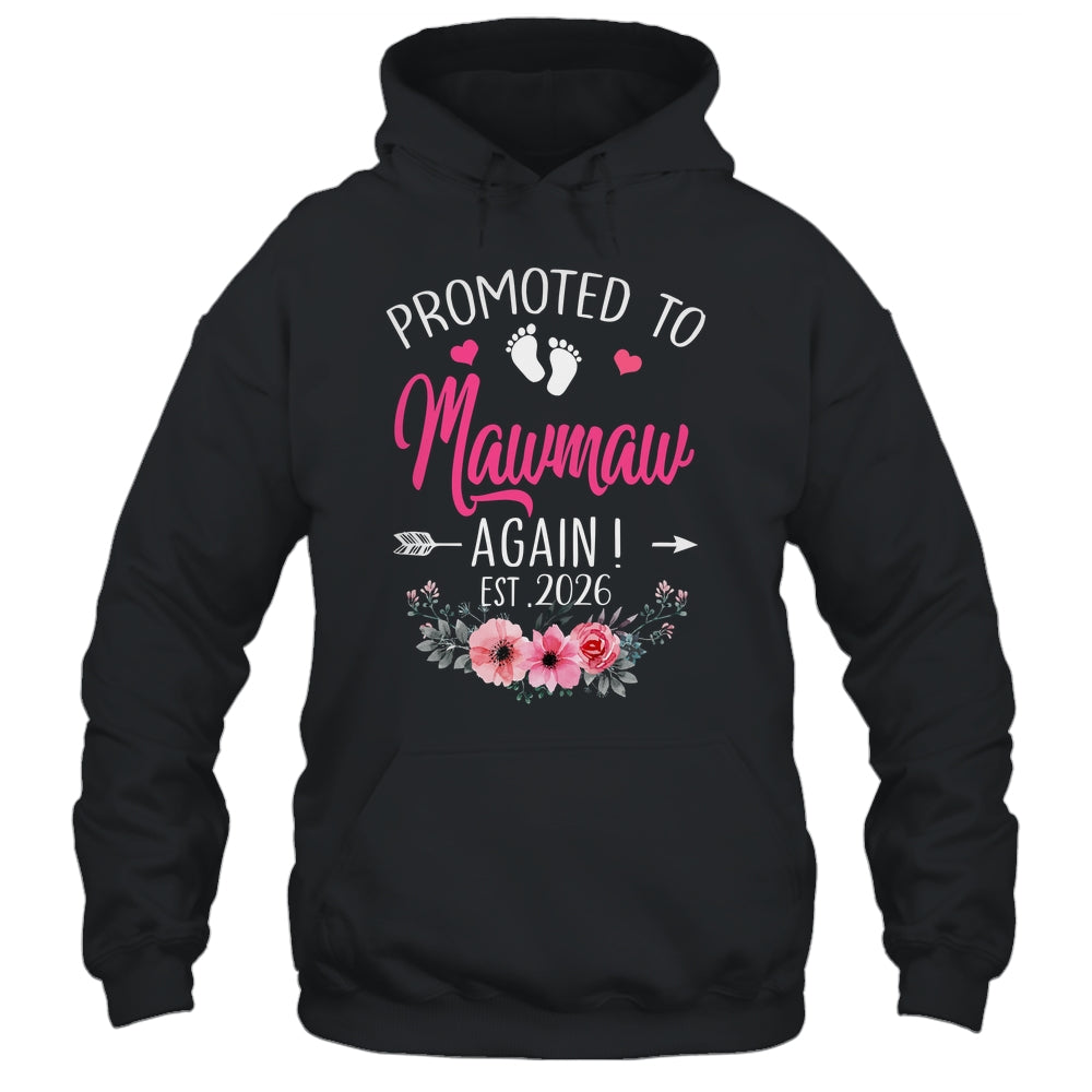 Promoted To Mawmaw Again Est 2026 Mothers Day Shirt & Tank Top | siriusteestore