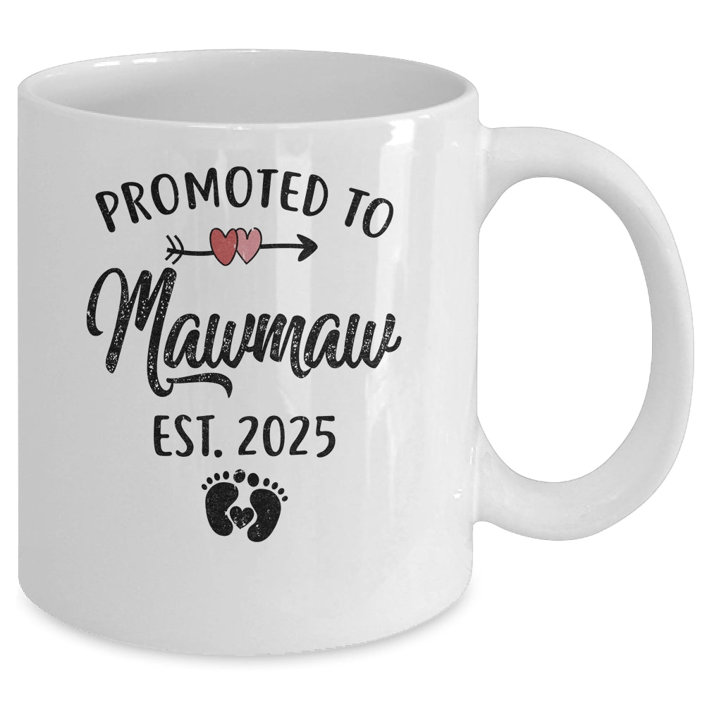 Promoted To Mawmaw Est 2025 First Time Mothers Day Mug | siriusteestore