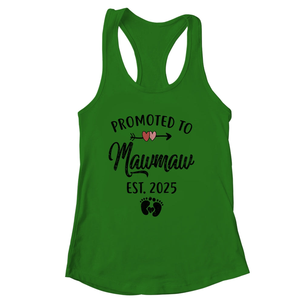 Promoted To Mawmaw Est 2025 First Time Mothers Day Shirt & Tank Top | siriusteestore