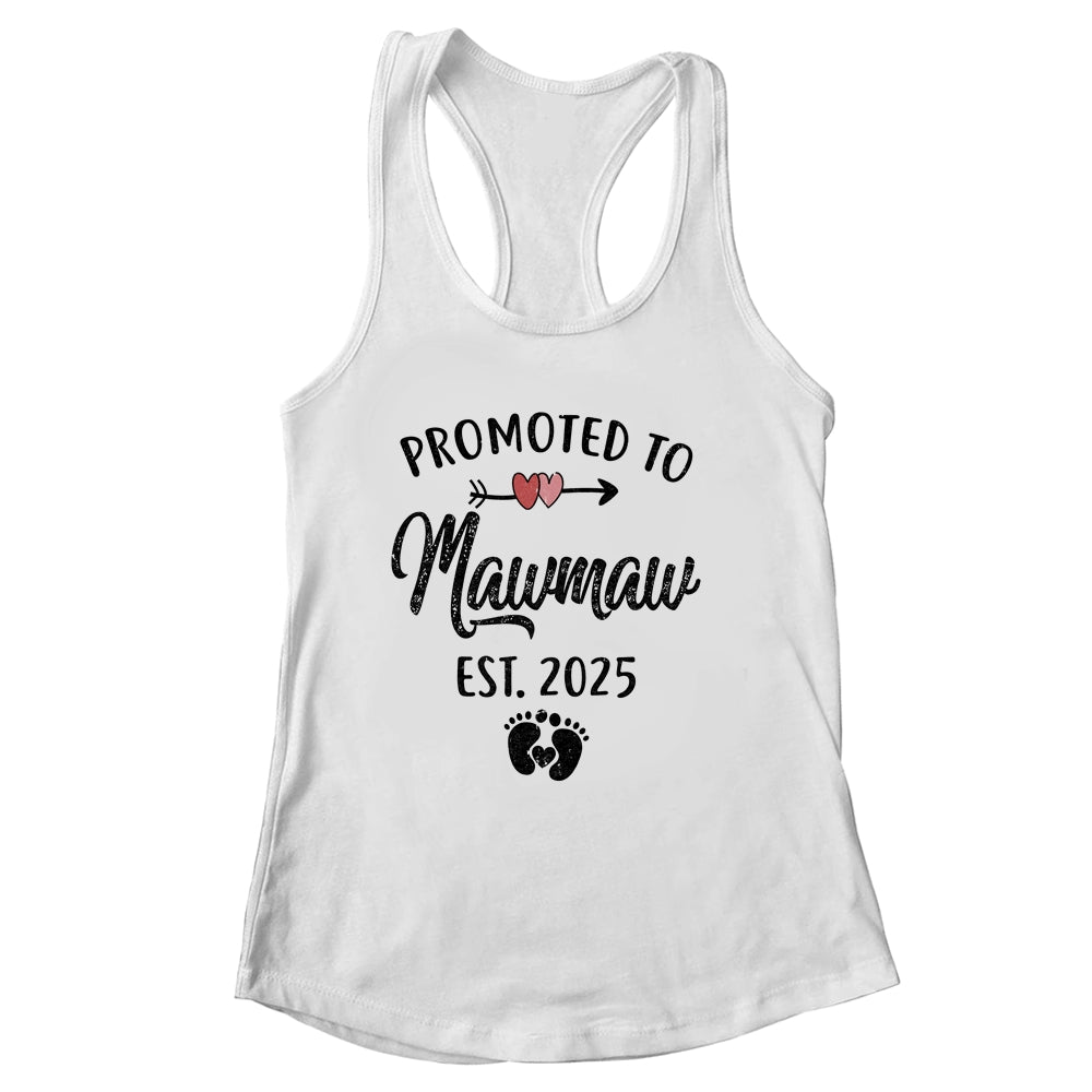 Promoted To Mawmaw Est 2025 First Time Mothers Day Shirt & Tank Top | siriusteestore