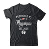 Promoted To Mawmaw Est 2025 Funny First Time Mothers Day Shirt & Tank Top | siriusteestore