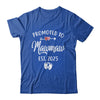 Promoted To Mawmaw Est 2025 Funny First Time Mothers Day Shirt & Tank Top | siriusteestore