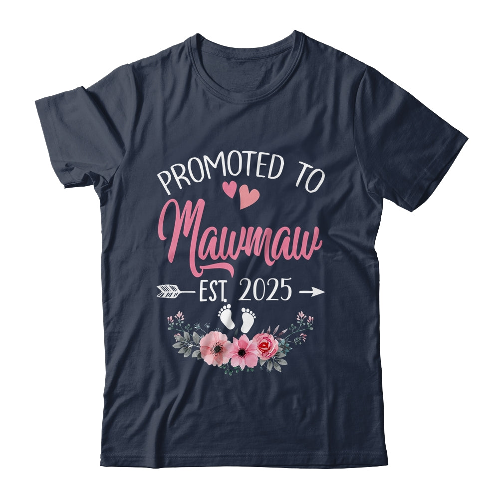 Promoted To Mawmaw Est 2025 Mothers Day First Time Shirt & Tank Top | siriusteestore