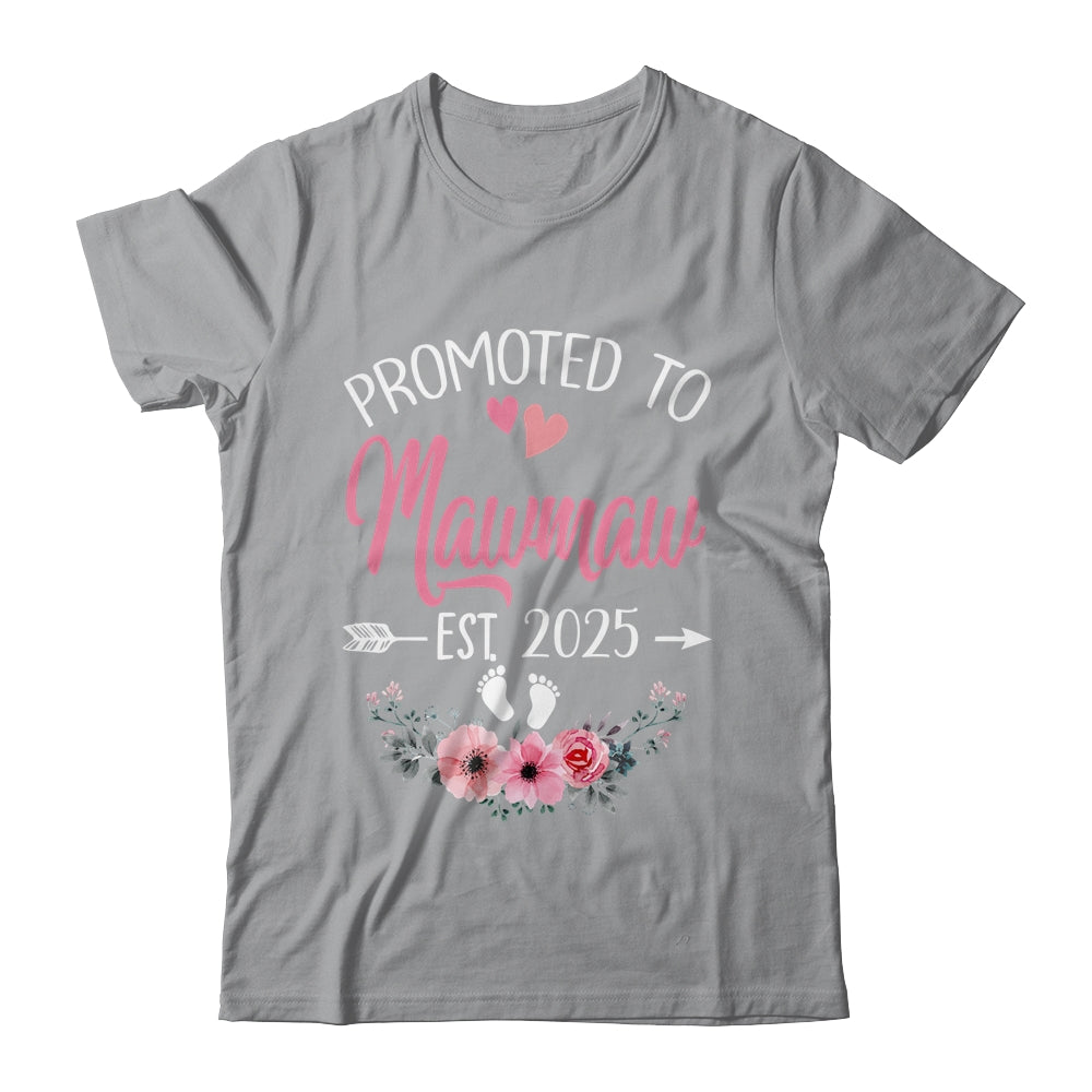 Promoted To Mawmaw Est 2025 Mothers Day First Time Shirt & Tank Top | siriusteestore
