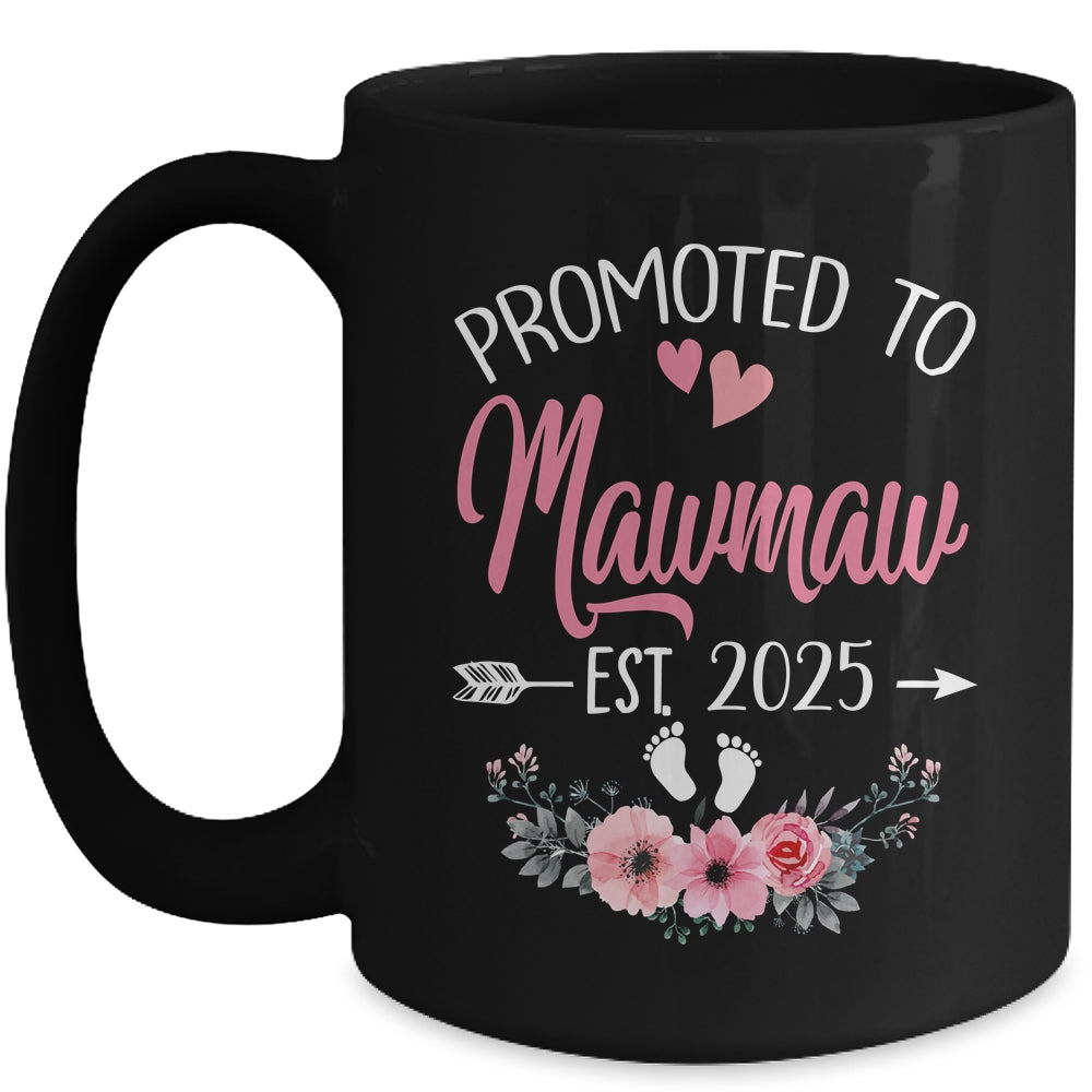 Promoted To Mawmaw Est 2025 Mothers Day First Time Mug | siriusteestore