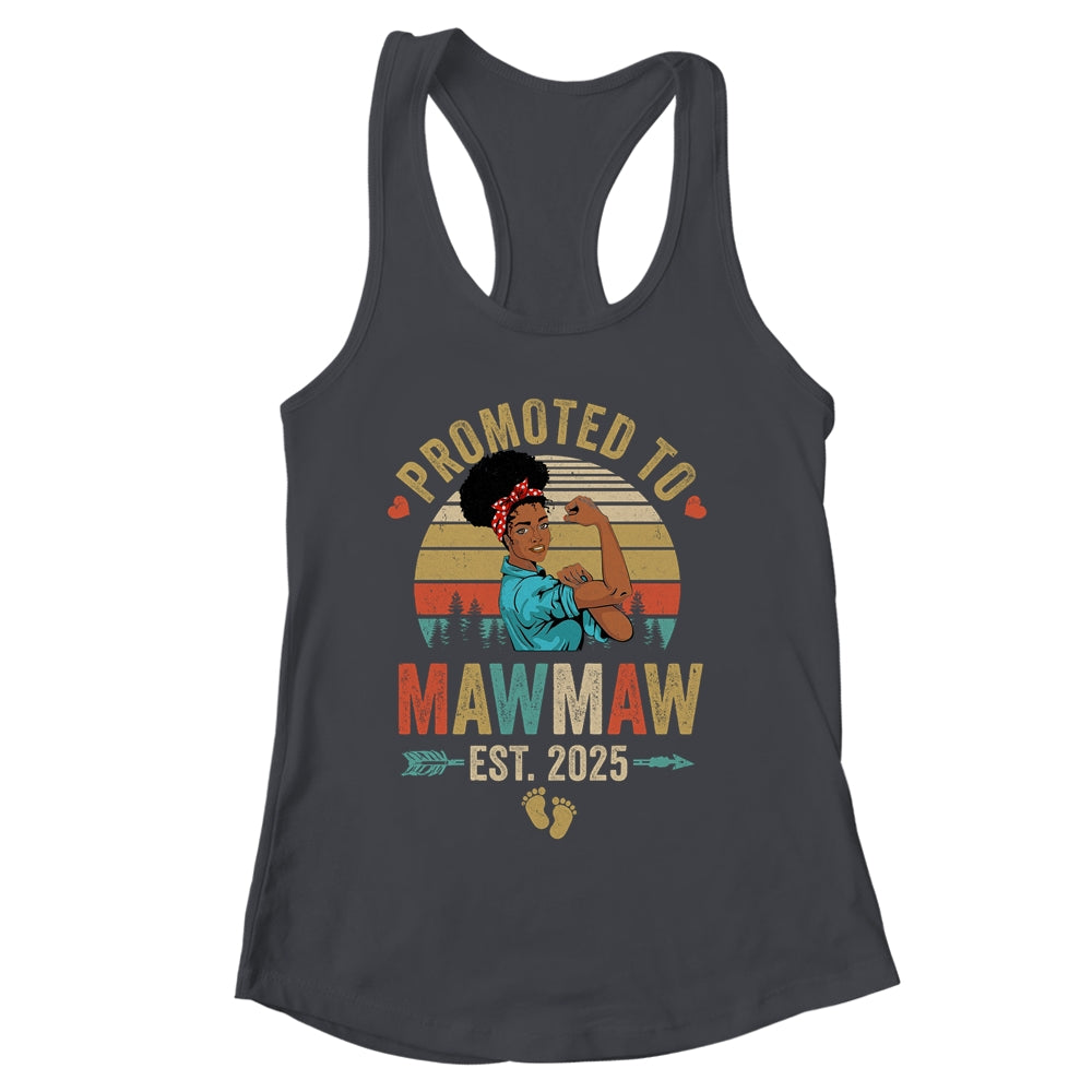 Promoted To Mawmaw Est 2025 Vintage First Time Mawmaw Shirt & Tank Top | siriusteestore