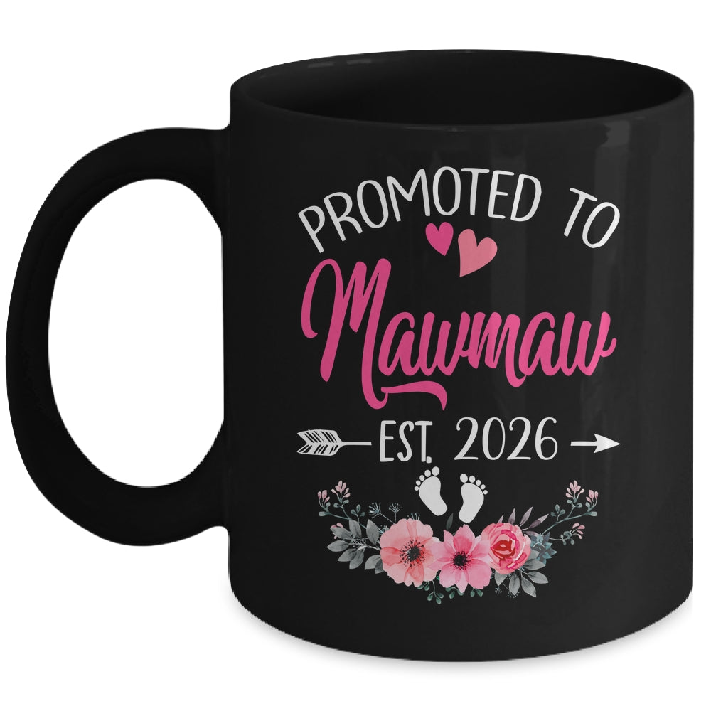 Promoted To Mawmaw Est 2026 Mothers Day First Time Mug | siriusteestore