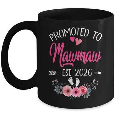 Promoted To Mawmaw Est 2026 Mothers Day First Time Mug | siriusteestore