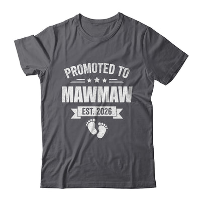 Promoted To Mawmaw Est 2026 Mothers Day First Time New Shirt & Hoodie | siriusteestore
