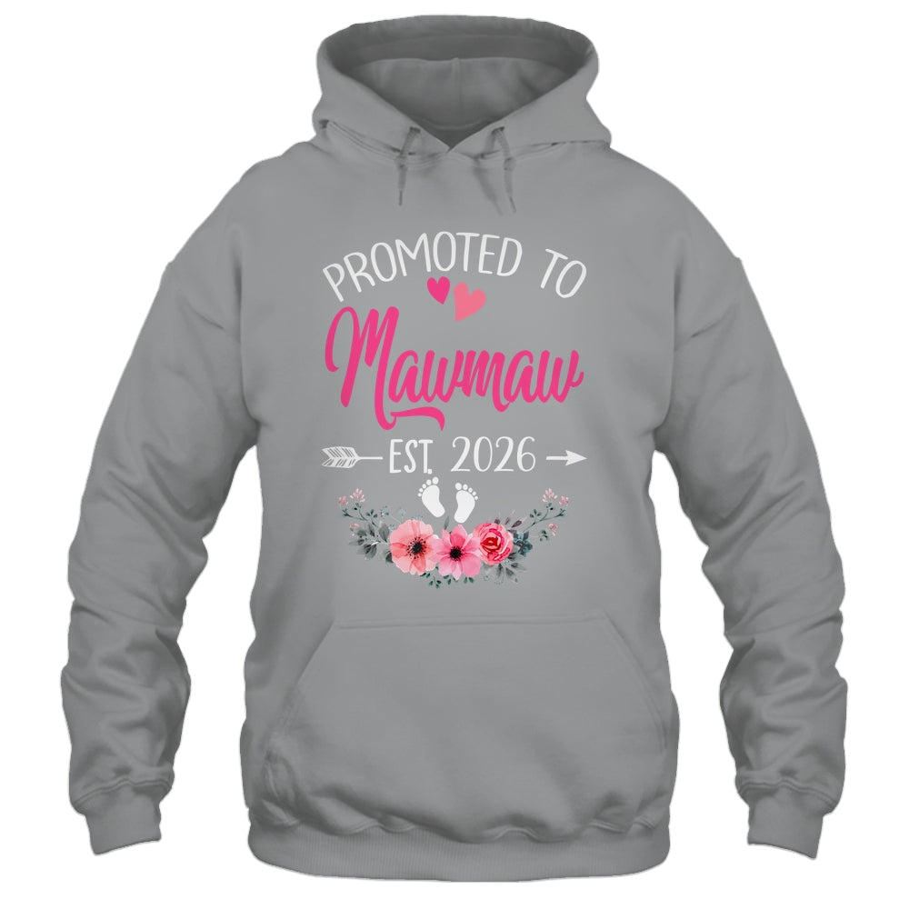 Promoted To Mawmaw Est 2026 Mothers Day First Time Shirt & Tank Top | siriusteestore