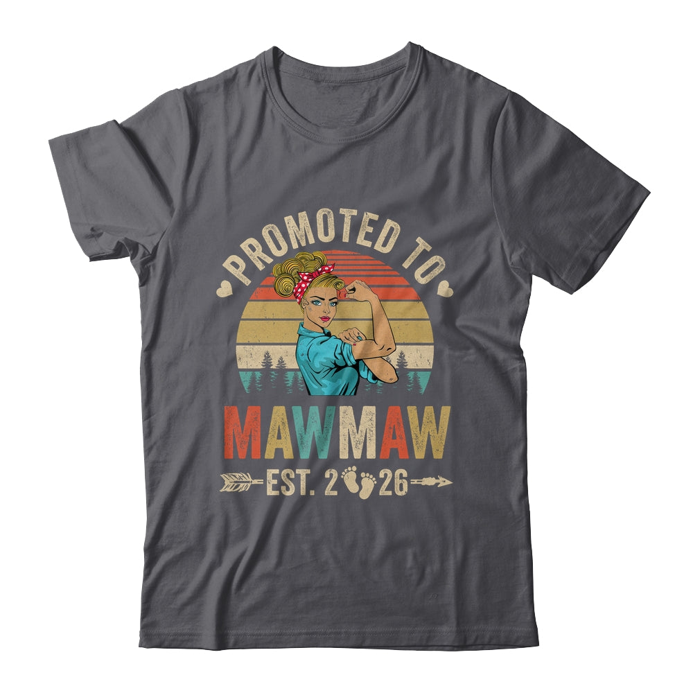 Promoted To Mawmaw Est 2026 Retro First Time Mawmaw Shirt & Tank Top | siriusteestore