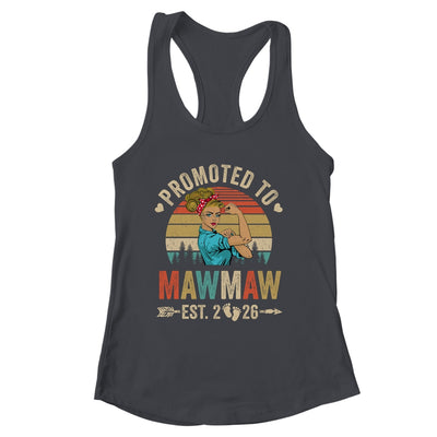Promoted To Mawmaw Est 2026 Retro First Time Mawmaw Shirt & Tank Top | siriusteestore