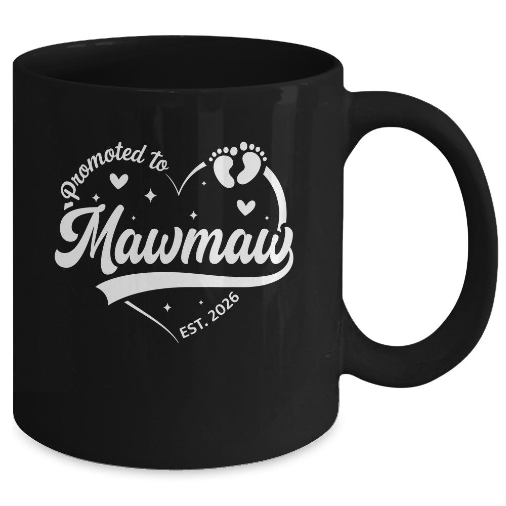 Promoted To Mawmaw Est 2026 Soon To Be New Grandmom Heart Mug | siriusteestore