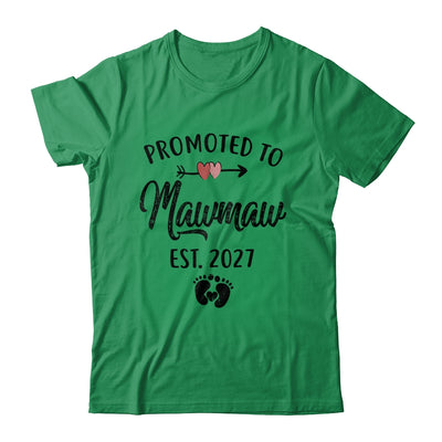 Promoted To Mawmaw Est 2027 First Time Mothers Day Shirt & Hoodie | siriusteestore