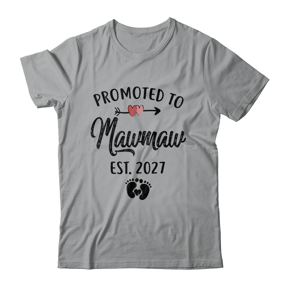 Promoted To Mawmaw Est 2027 First Time Mothers Day Shirt & Hoodie | siriusteestore