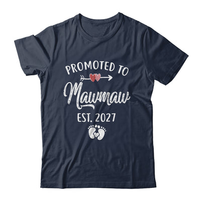 Promoted To Mawmaw Est 2027 Funny First Time Mothers Day Shirt & Hoodie | siriusteestore