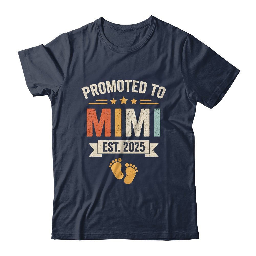 Promoted To Mimi 2025 Retro Soon To Be Mimi Est 2025 Shirt & Hoodie | siriusteestore