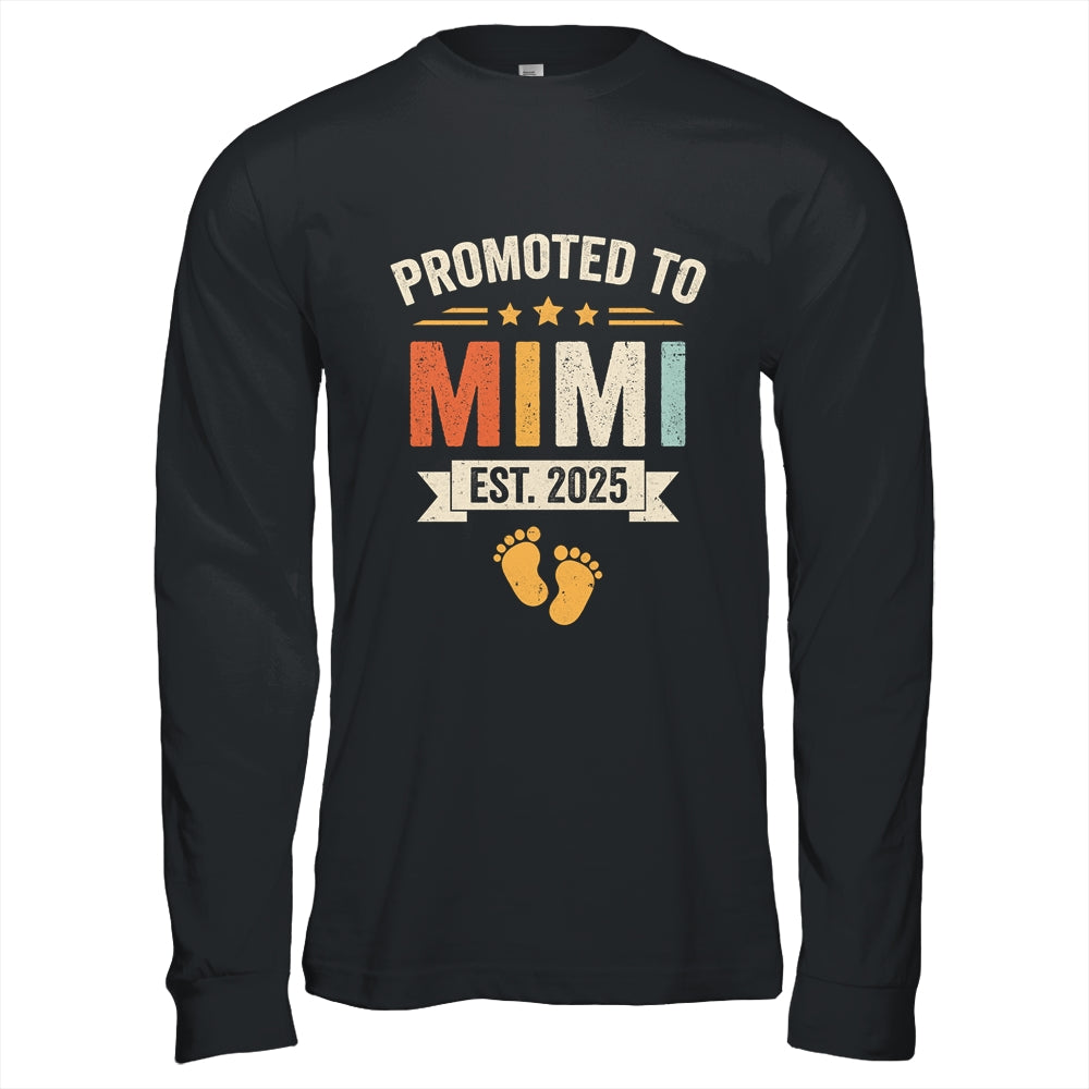 Promoted To Mimi 2025 Retro Soon To Be Mimi Est 2025 Shirt & Hoodie | siriusteestore