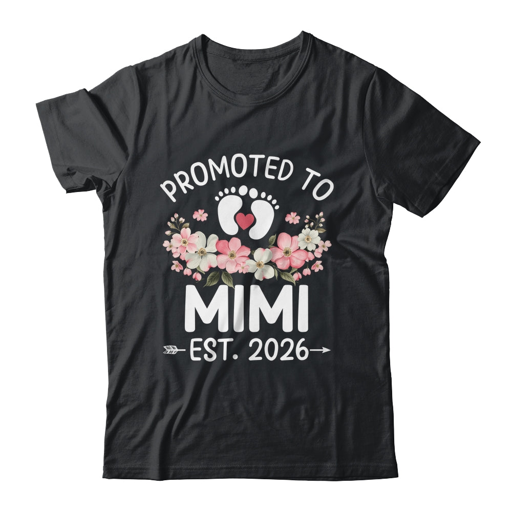Promoted To Mimi 2026 First Time Floral New Mimi Shirt & Hoodie | siriusteestore