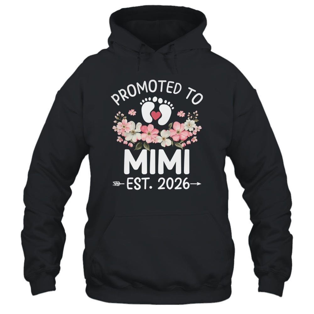 Promoted To Mimi 2026 First Time Floral New Mimi Shirt & Hoodie | siriusteestore