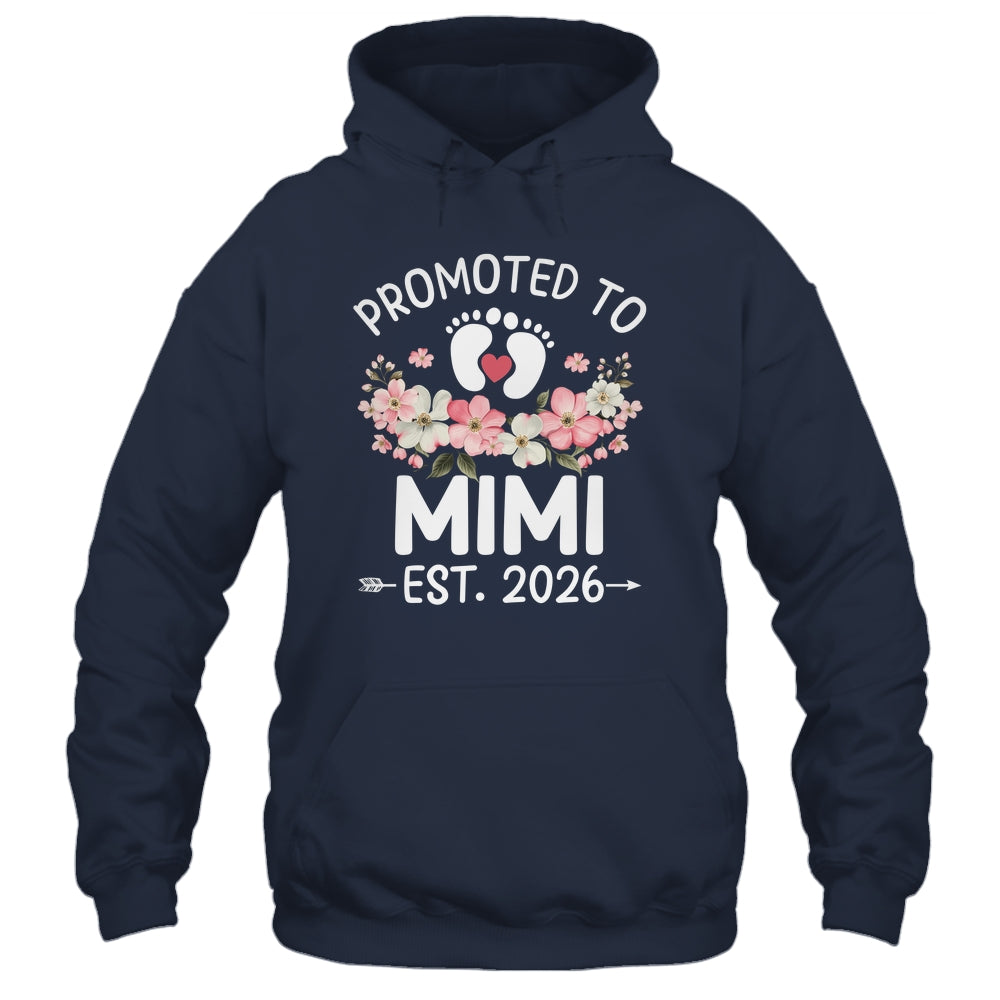 Promoted To Mimi 2026 First Time Floral New Mimi Shirt & Hoodie | siriusteestore