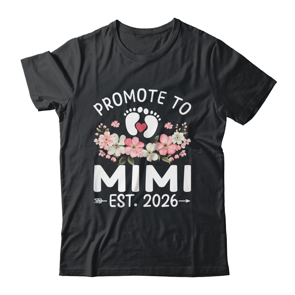 Promoted To Mimi 2026 First Time Floral New Mimi Shirt & Hoodie | siriusteestore