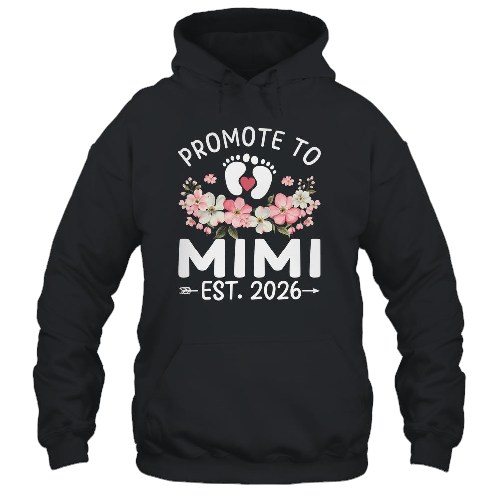Promoted To Mimi 2026 First Time Floral New Mimi Shirt & Hoodie | siriusteestore