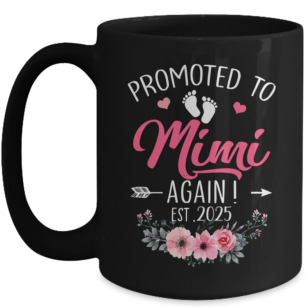 Promoted To Mimi Again Est 2025 Mothers Day Mug | siriusteestore