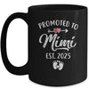 Promoted To Mimi Est 2025 Funny First Time Mothers Day Mug | siriusteestore
