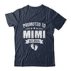 Promoted To Mimi Est 2025 Mothers Day First Time New Mimi Shirt & Tank Top | siriusteestore
