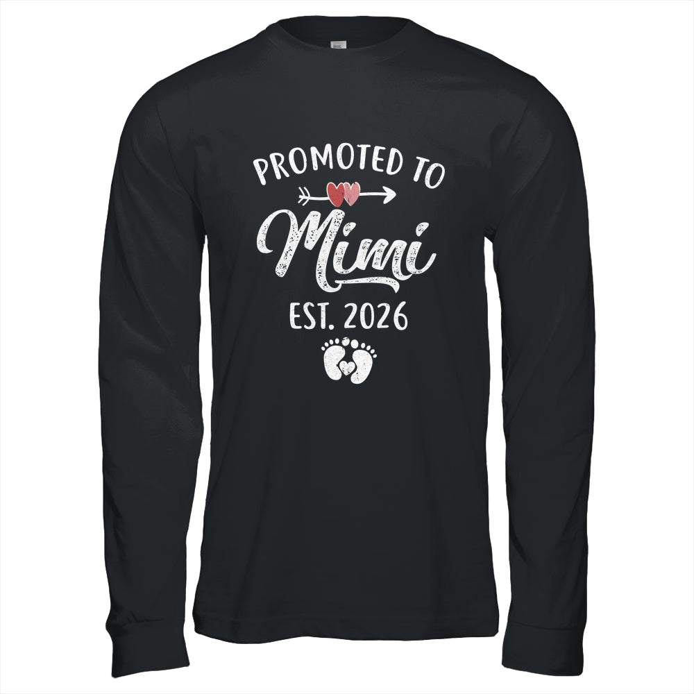 Promoted To Mimi Est 2026 Funny First Time Mothers Day Shirt & Hoodie | siriusteestore