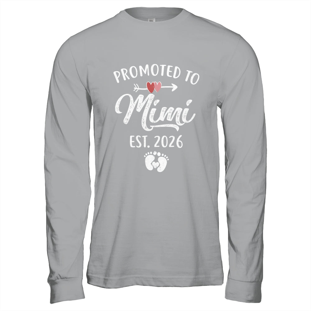 Promoted To Mimi Est 2026 Funny First Time Mothers Day Shirt & Hoodie | siriusteestore