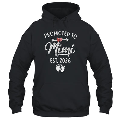 Promoted To Mimi Est 2026 Funny First Time Mothers Day Shirt & Hoodie | siriusteestore