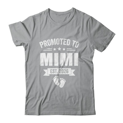 Promoted To Mimi Est 2026 Mothers Day First Time New Mimi Shirt & Hoodie | siriusteestore