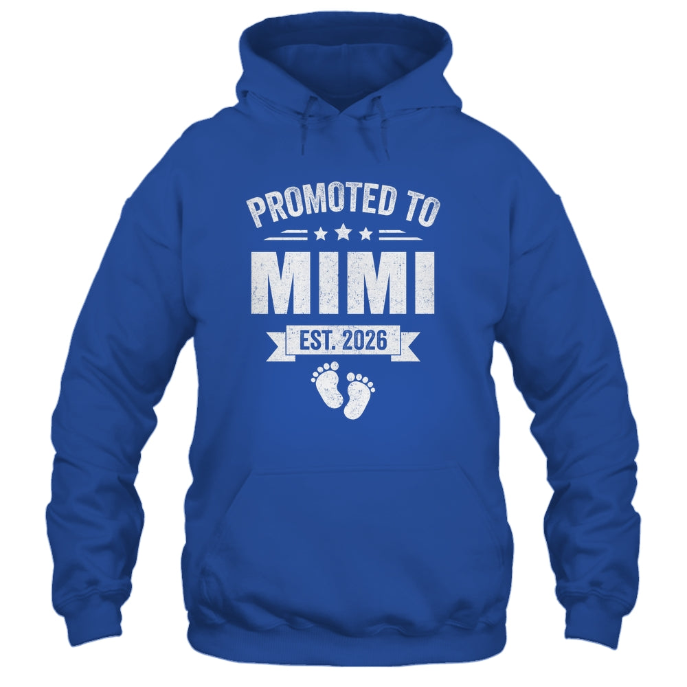 Promoted To Mimi Est 2026 Mothers Day First Time New Mimi Shirt & Hoodie | siriusteestore