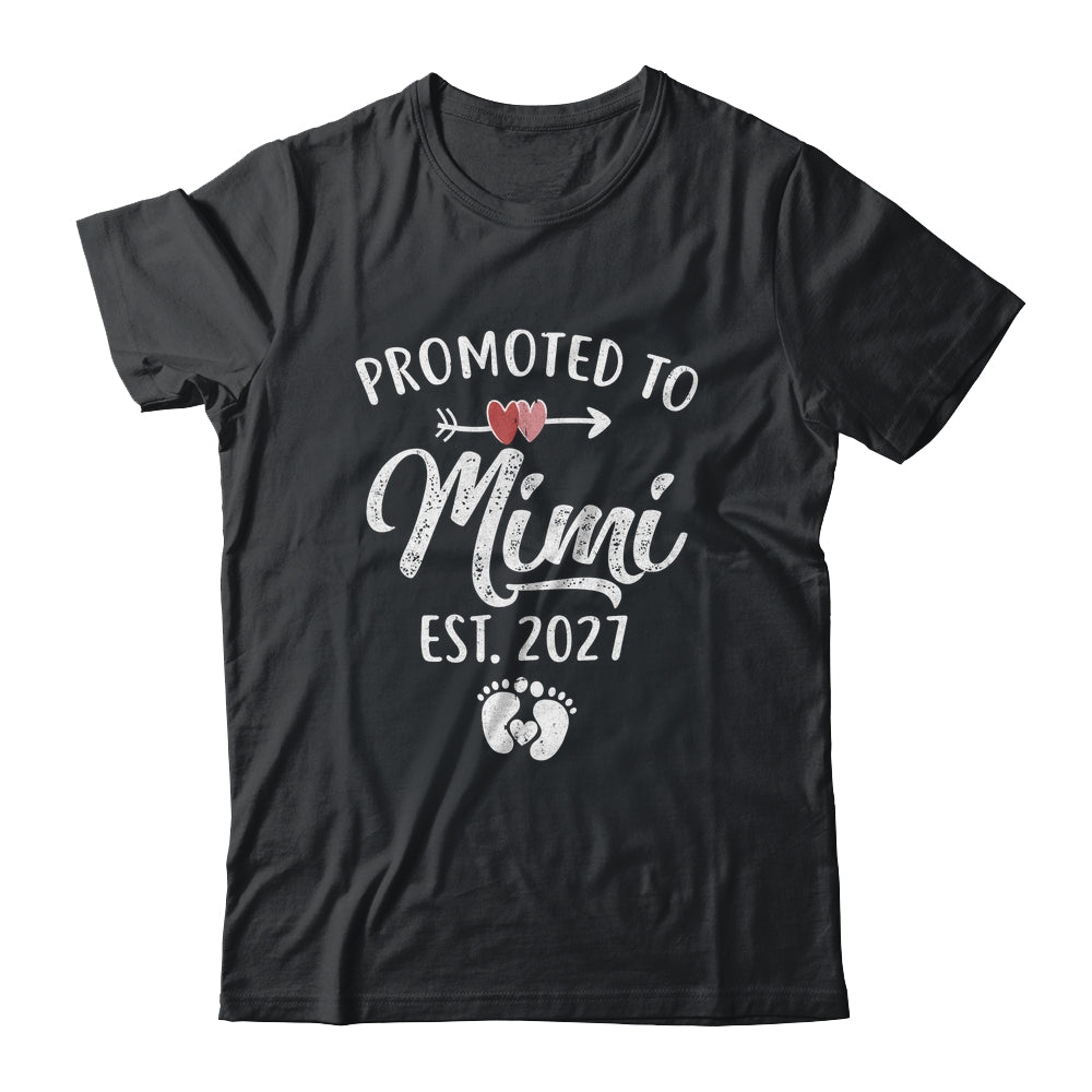 Promoted To Mimi Est 2027 Funny First Time Mothers Day Shirt & Hoodie | siriusteestore