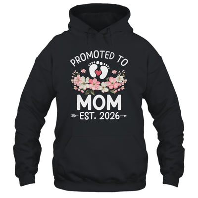 Promoted To Mom 2026 First Time Floral New Mommy Shirt & Hoodie | siriusteestore