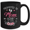 Promoted To Mom Again Est 2025 Mothers Day Mug | siriusteestore