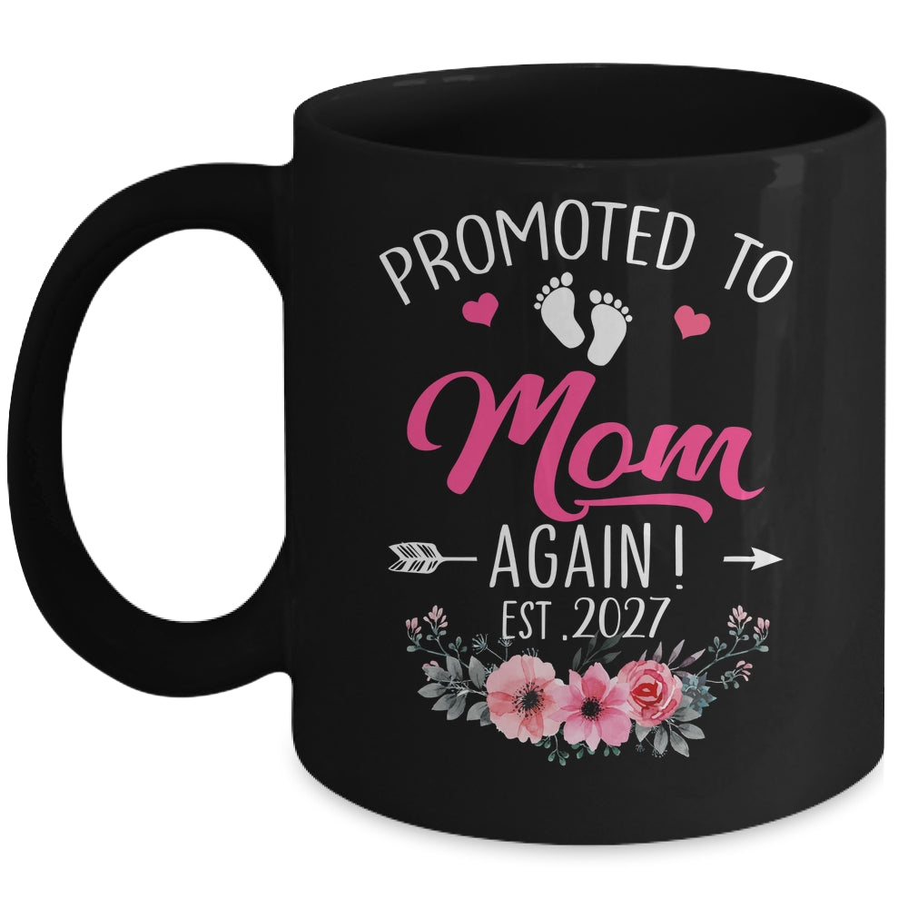 Promoted To Mom Again Est 2027 Mothers Day Mug | siriusteestore