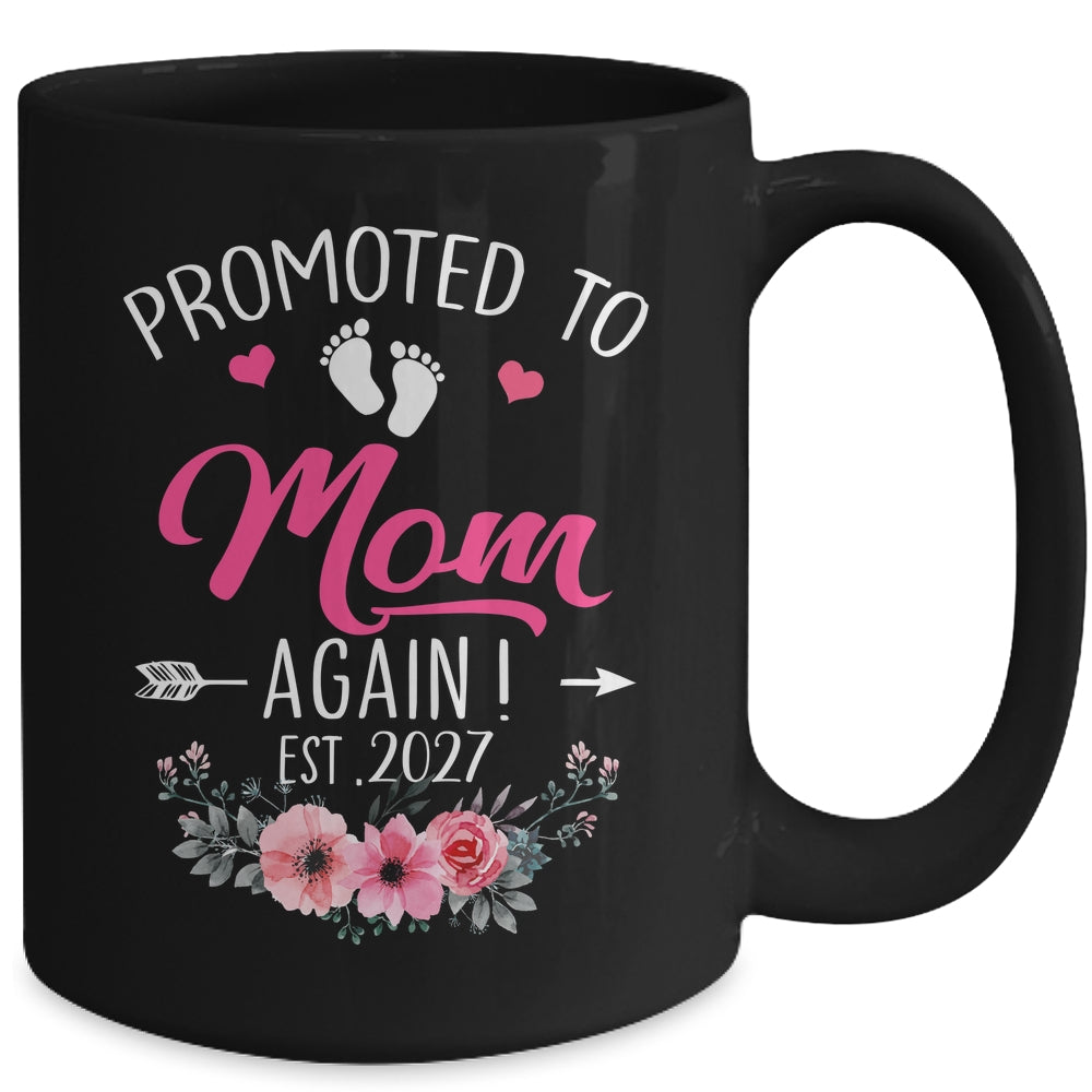 Promoted To Mom Again Est 2027 Mothers Day Mug | siriusteestore
