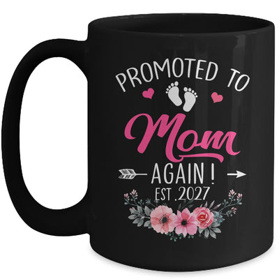 Promoted To Mom Again Est 2027 Mothers Day Mug | siriusteestore